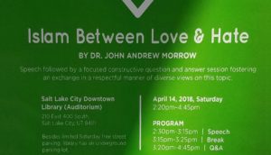 Islam Between Love and Hate by Dr. John Andrew Morrow